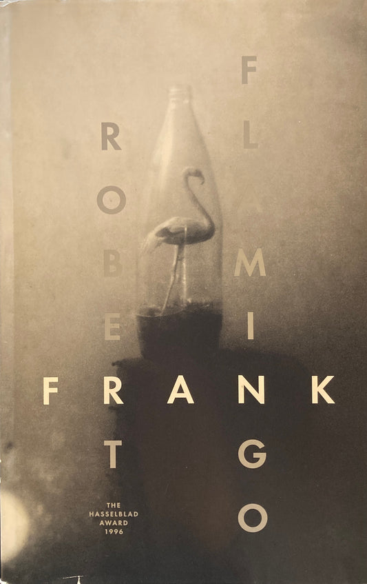 Flamingo　Robert Frank　ロバート・フランク