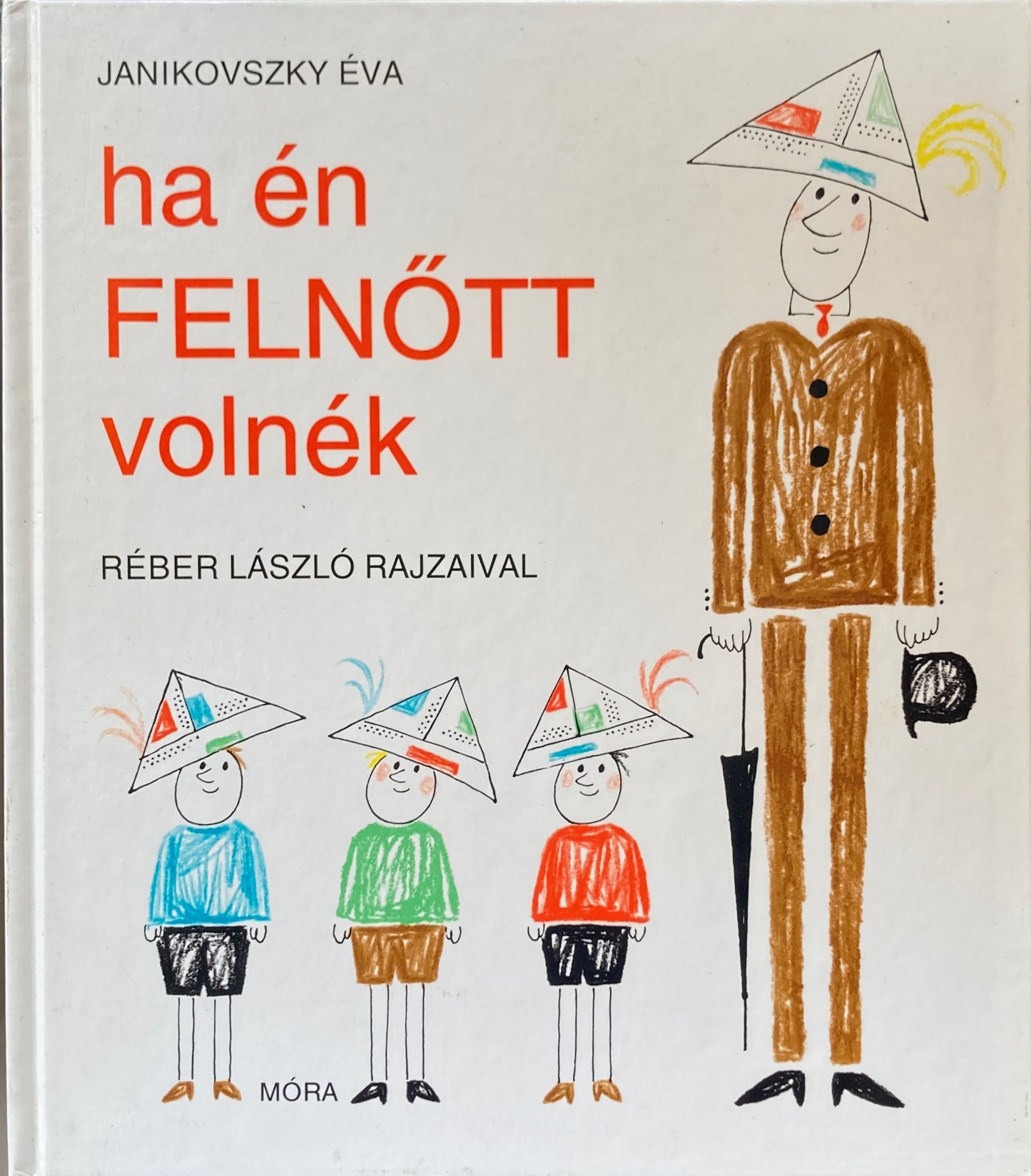 Ha én felnőtt volnék　Ha en Felnott volnek REBER LASZLO レーベル・ラースロー