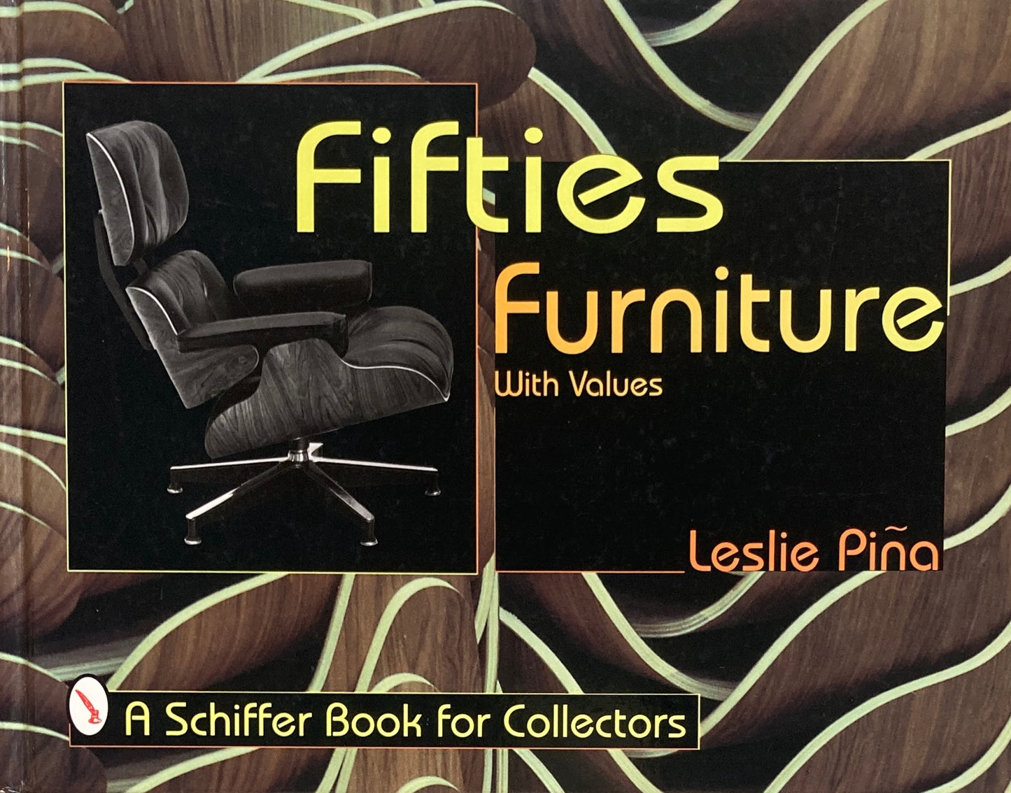 Fifties Furniture with Values　Leslie Pina