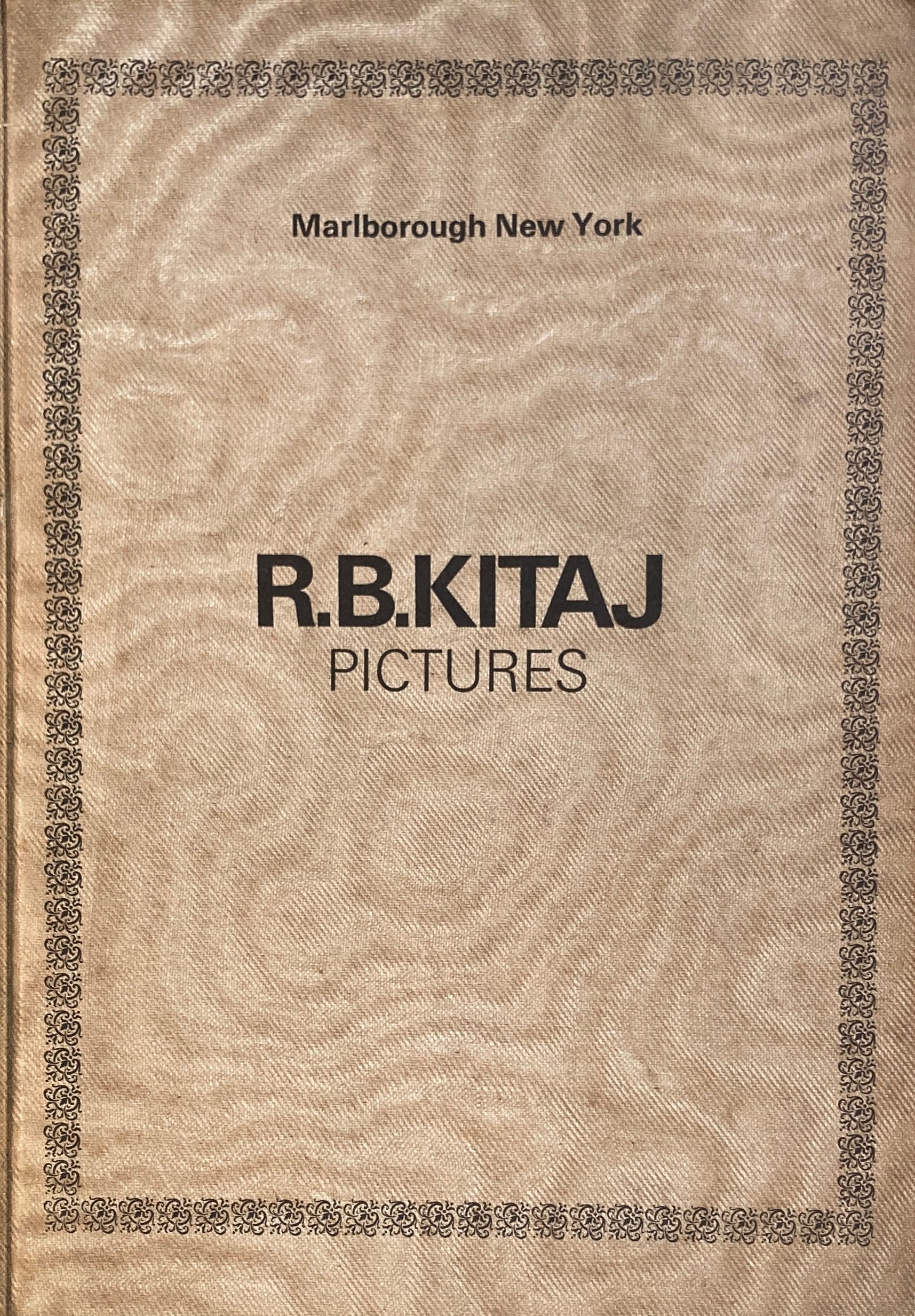 R.B.KITAJ　PICTURES　Marlborough New York