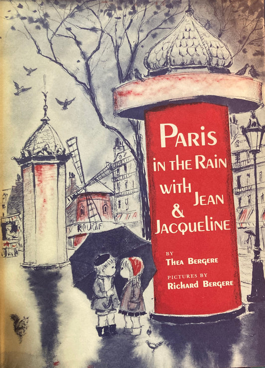 Paris in The Rain With Jean & Jacqueline Thea Bergere Richard Bergere