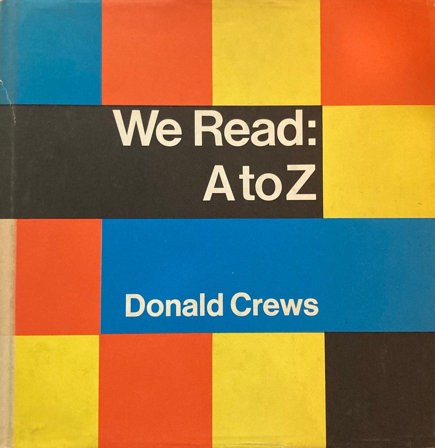 We Read: A to Z Donald Crews　ドナルド・クルーズ