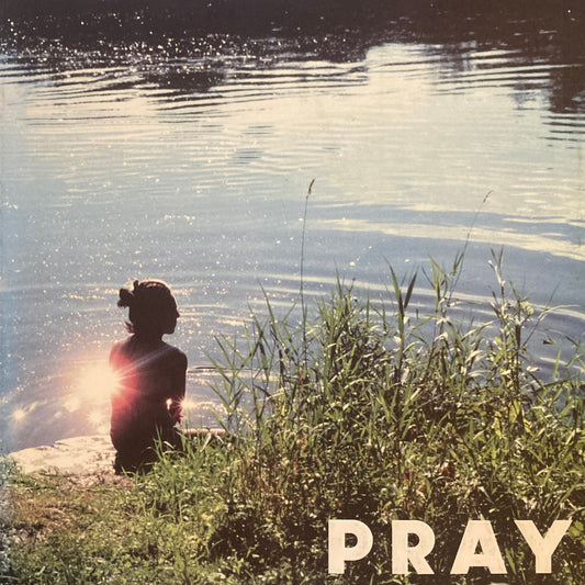 PRAY MAGAZINE summer 2007 vol.00 PHOTO ISSUE