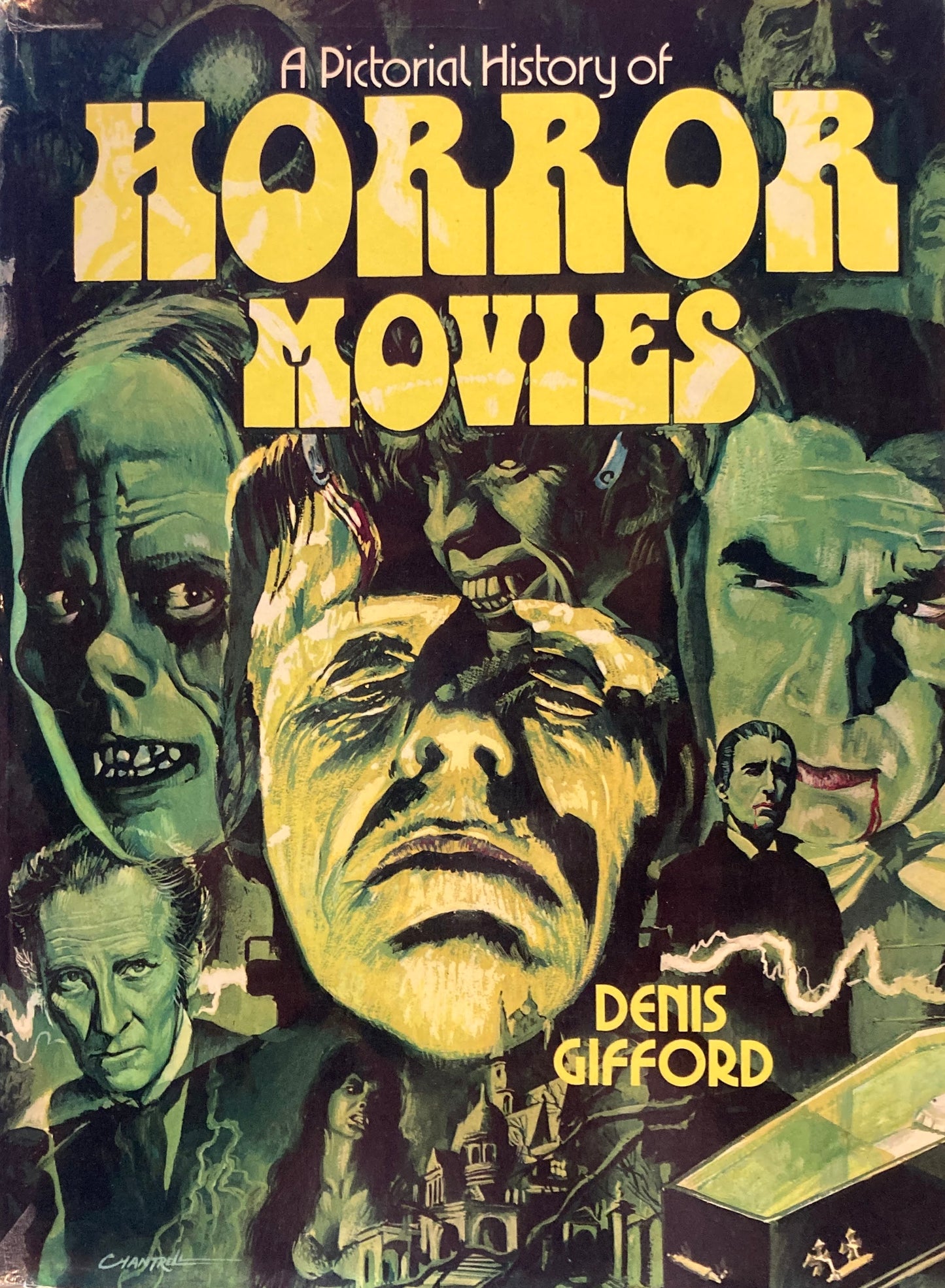 A Pictorial History of HORROR MOVIES  Denis Gifford