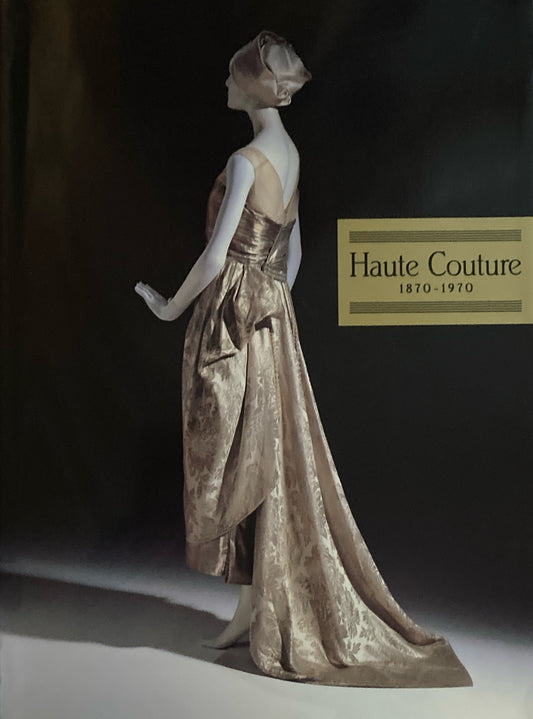 オートクチュール100年展　Haute Couture 1870-1970