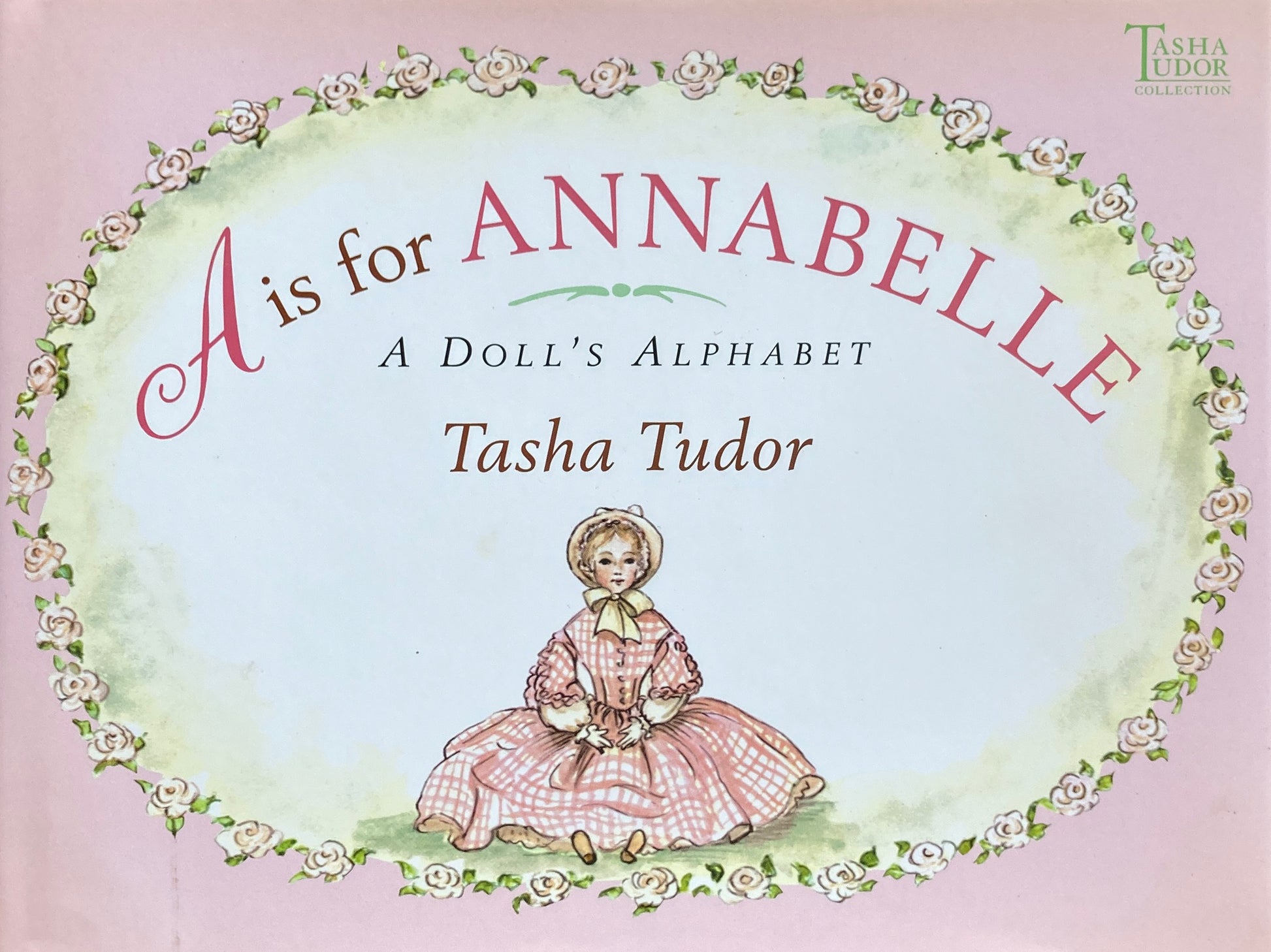 A is for Annabelle　A Doll's Alphabet　ターシャ・テューダー