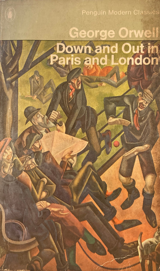 Down and Out in Paris and London George Orwell　ジョージ・オーウェル
