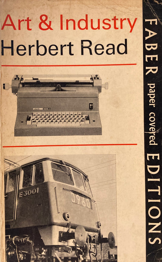 Art & Industry The Principles of Industrial Design Herbert Read　ハーバート・リード