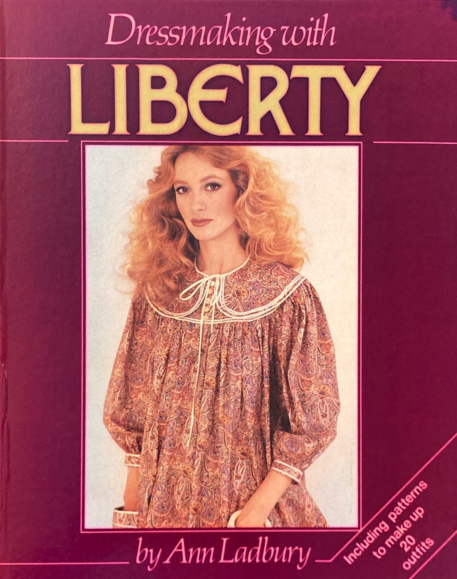 Dressmaking with LIBERTY  by Ann Ladbury