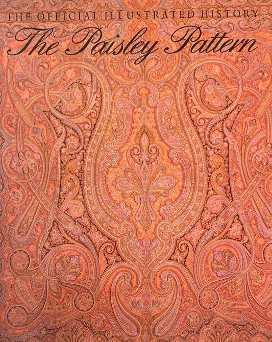 The Paisley Pattern　The Official Illustrated History