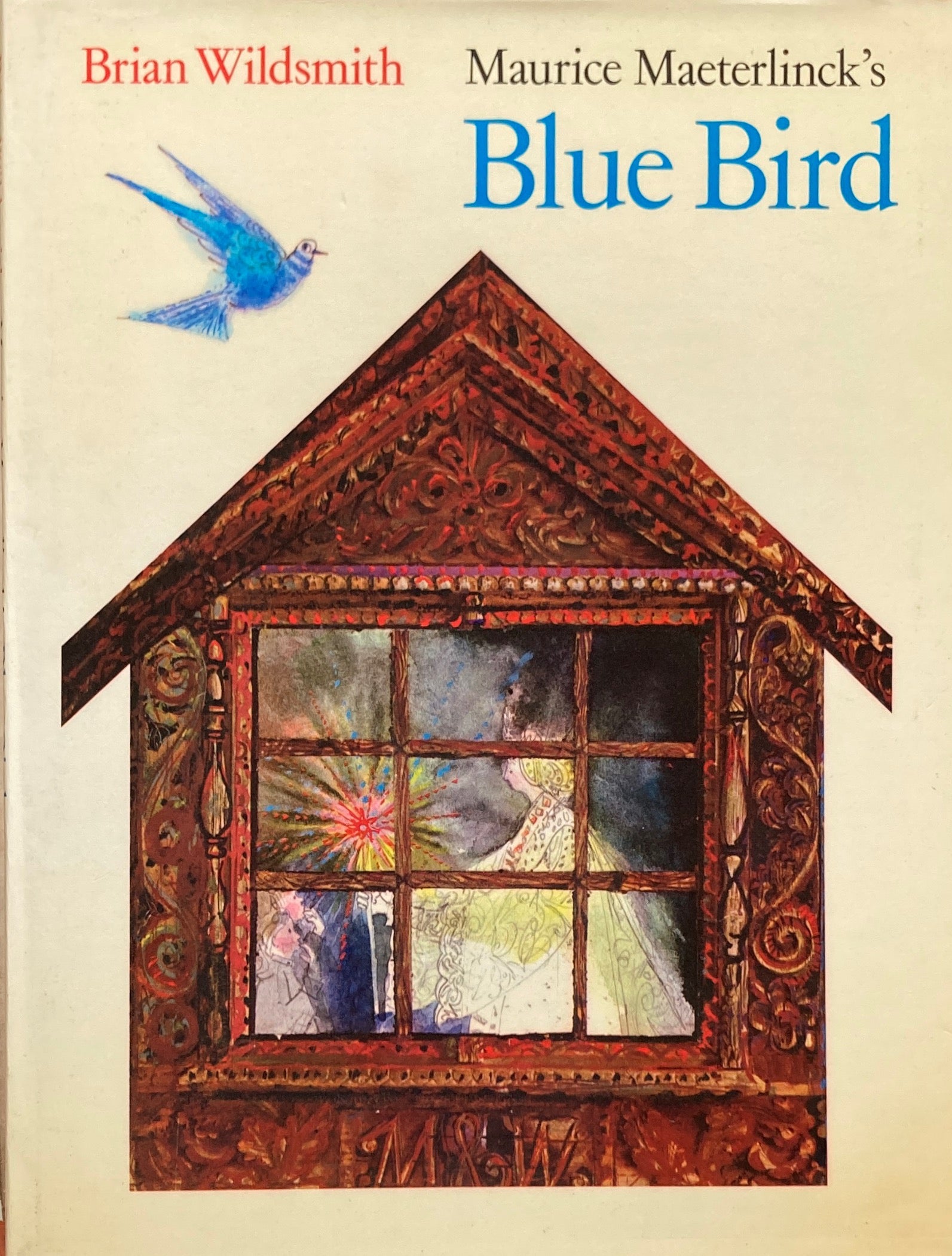 The Blue Bird Maurice Maeterlinck 　Braian Wildsmith　ブライアン・ワイルドスミス