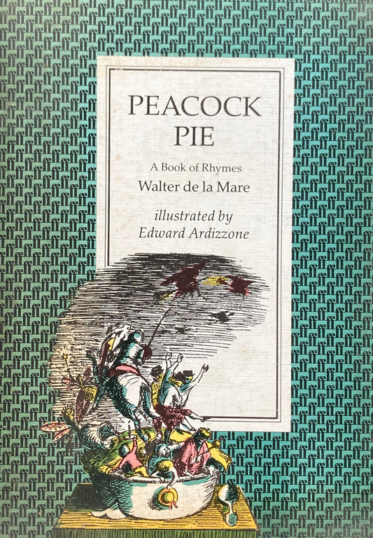 Peacock Pie　A Book of Rhymes Walter De LA Mare エドワード・アーディゾーニ　
