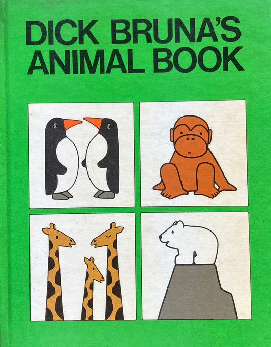 Dick Bruna's Animal Book
