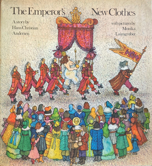 The Emperor's New Clothes　Monika Laimgruber　モニカ・レイムグルーバー