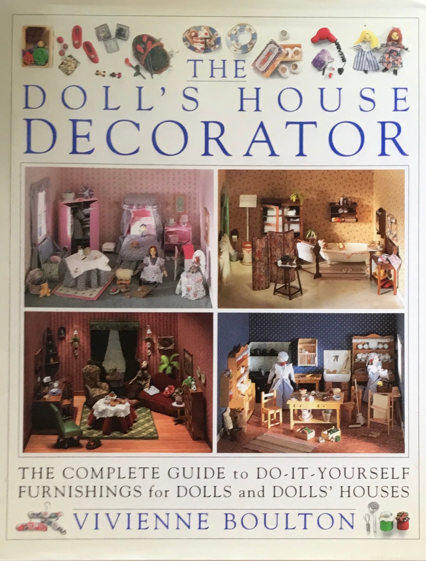 The Doll's House Decorator　Vivienne Boulton