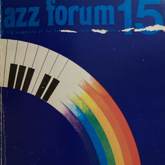 jazz forum 15 The Magazine of the European Jazz Federation