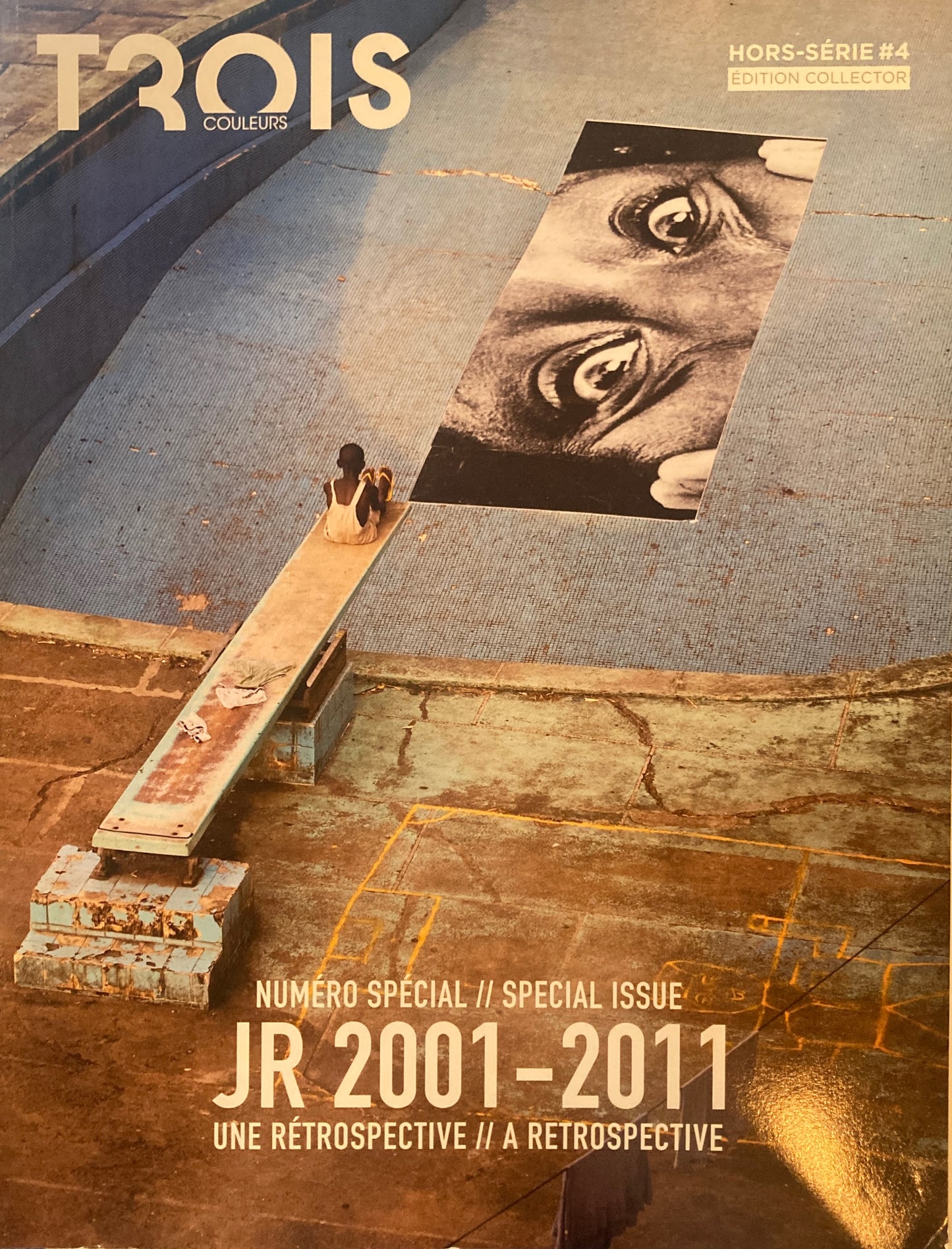 3 Couleurs Hors-Serie #4 JR 2001-2011