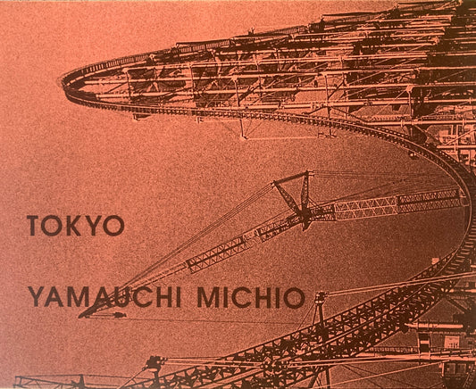TOKYO　東京　山内道雄　YAMAUCHI MICHIO