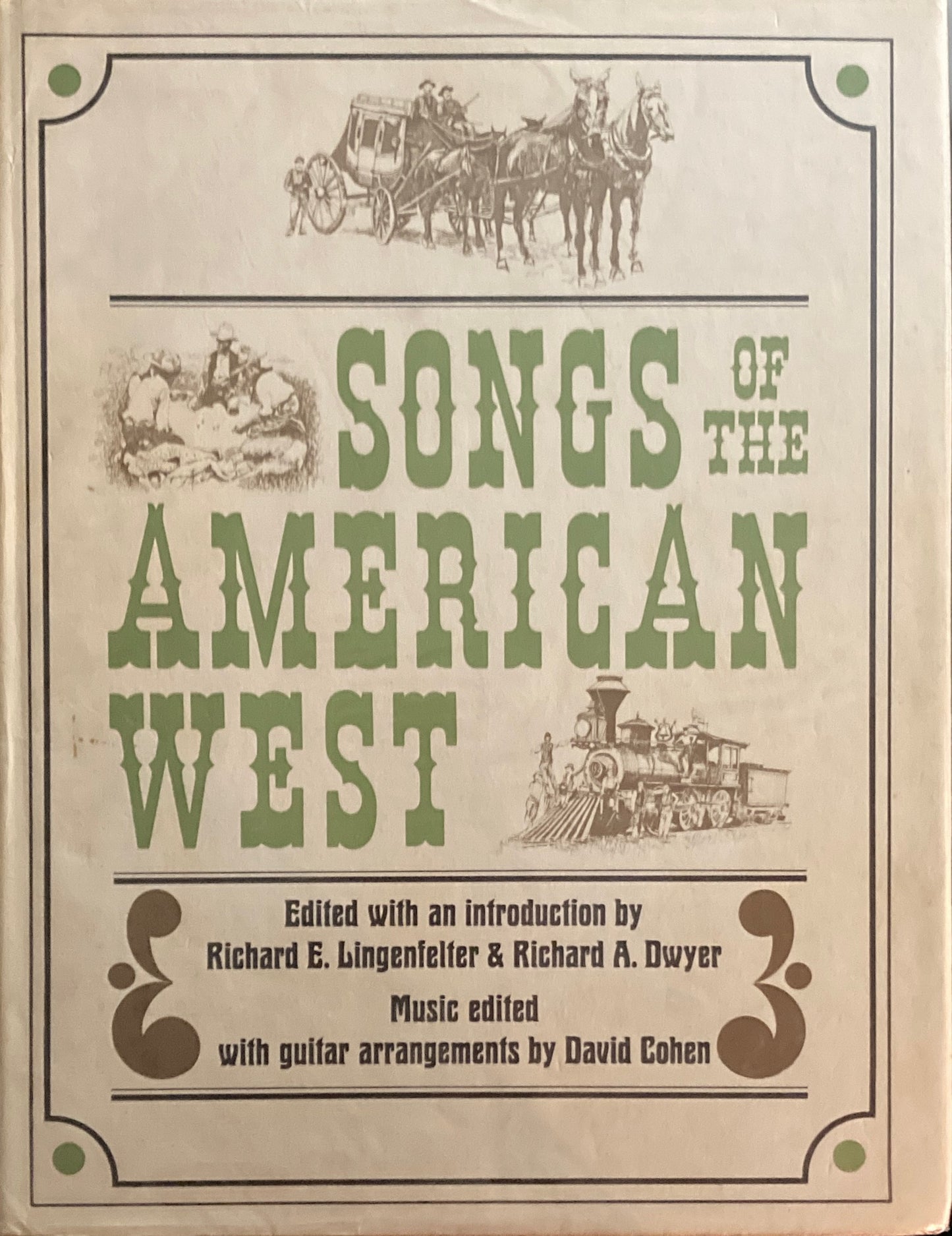 Songs of the American West　Richard E. Lingenfelter & Richard A. Dwyer