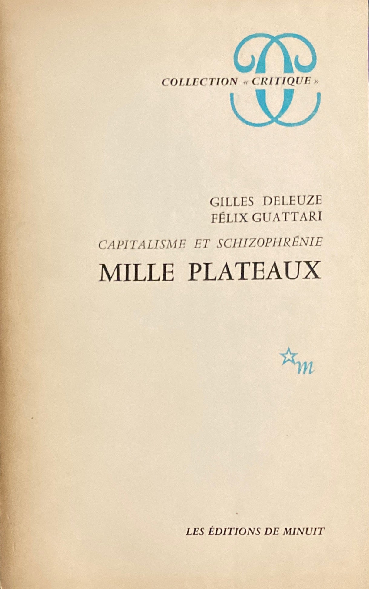 Mille Plateaux　Gilles Deleuze　Felix Guattari　千のプラトー