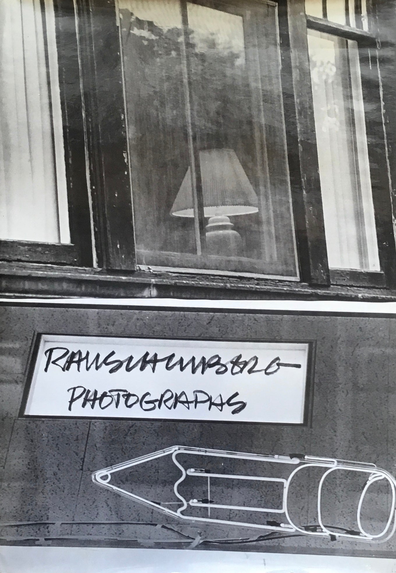 RAUSCHENBERG　PHOTOGRAPHS