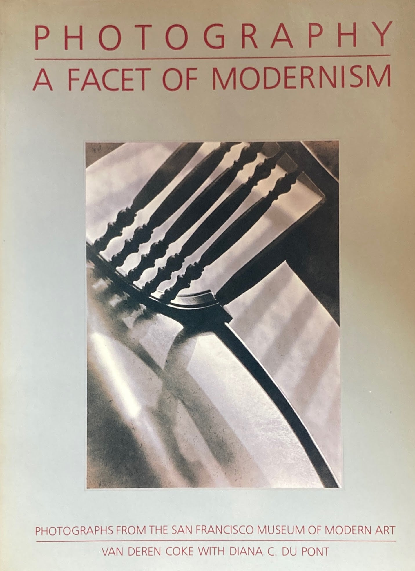 A Facet of Modernism　Photography