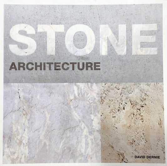 Stone Architecture　David Dernie