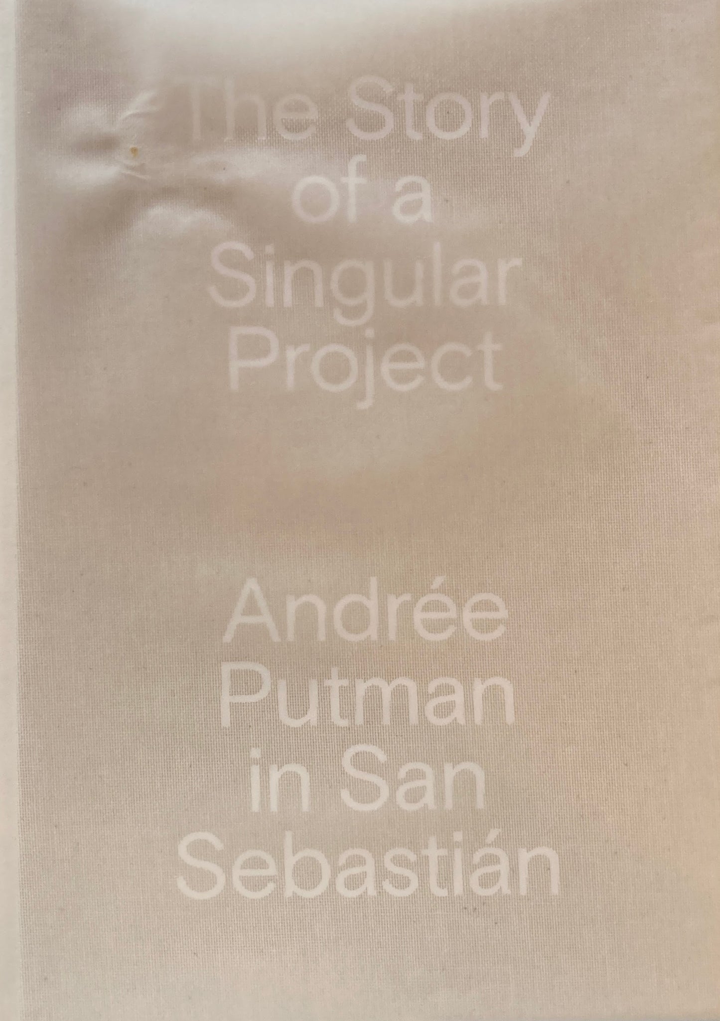 The Story Of A Singular Project　Andree Putman In San Sebastian