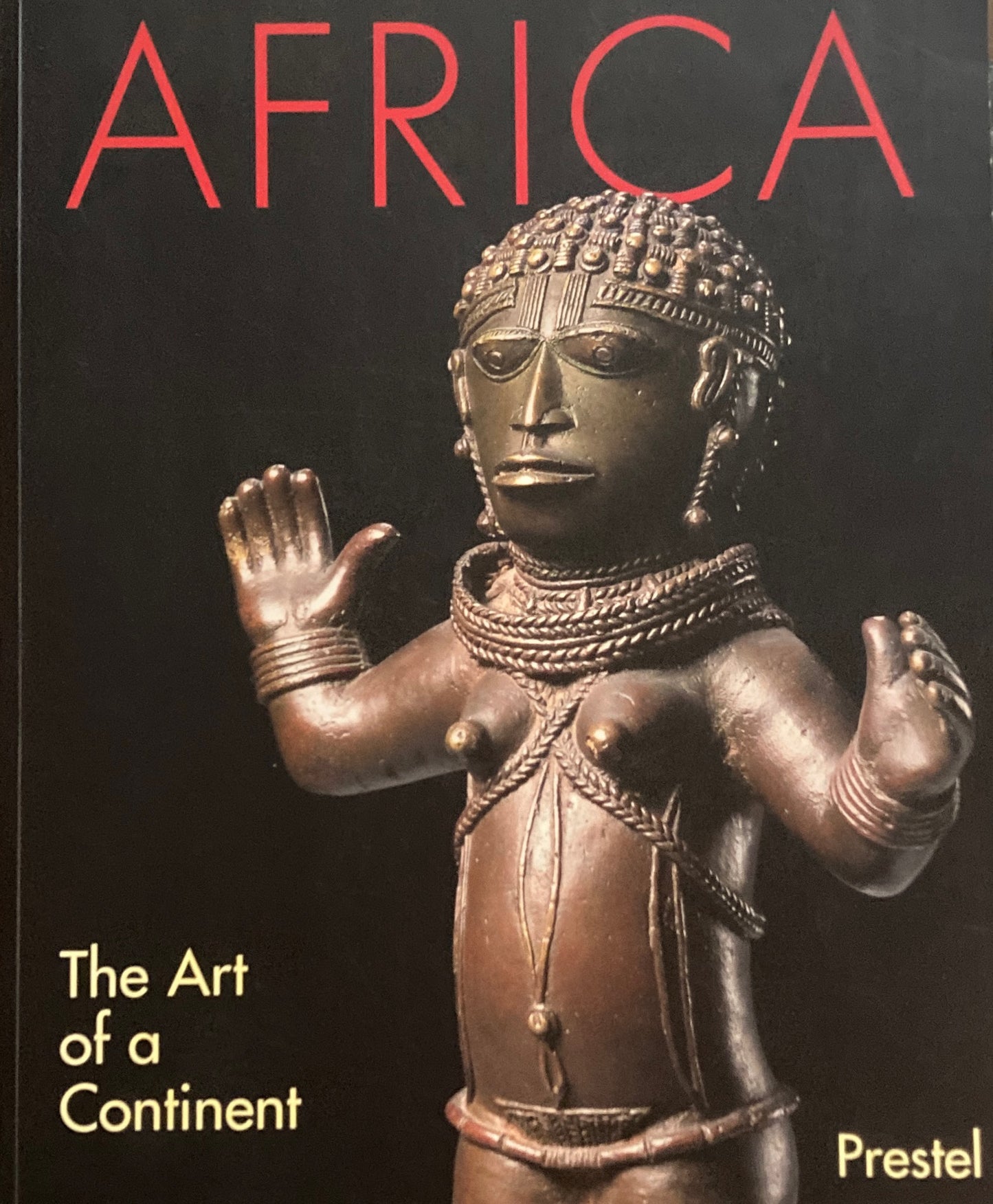 Africa　The Art of a Continent