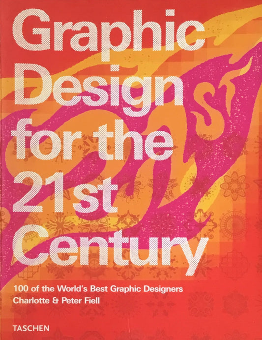 Graphic Design for the 21st Century