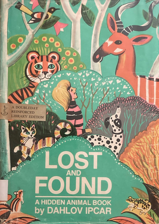 Lost and Found A Hidden Animal Book　Dahlov Ipcar　ダーロフ・イプカー