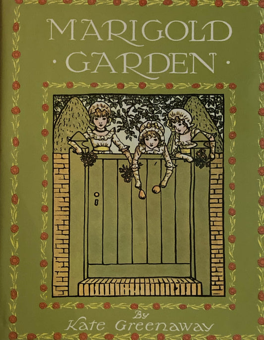 Marigold Garden　Kate Greenaway　ケイト・グリーナウェイ