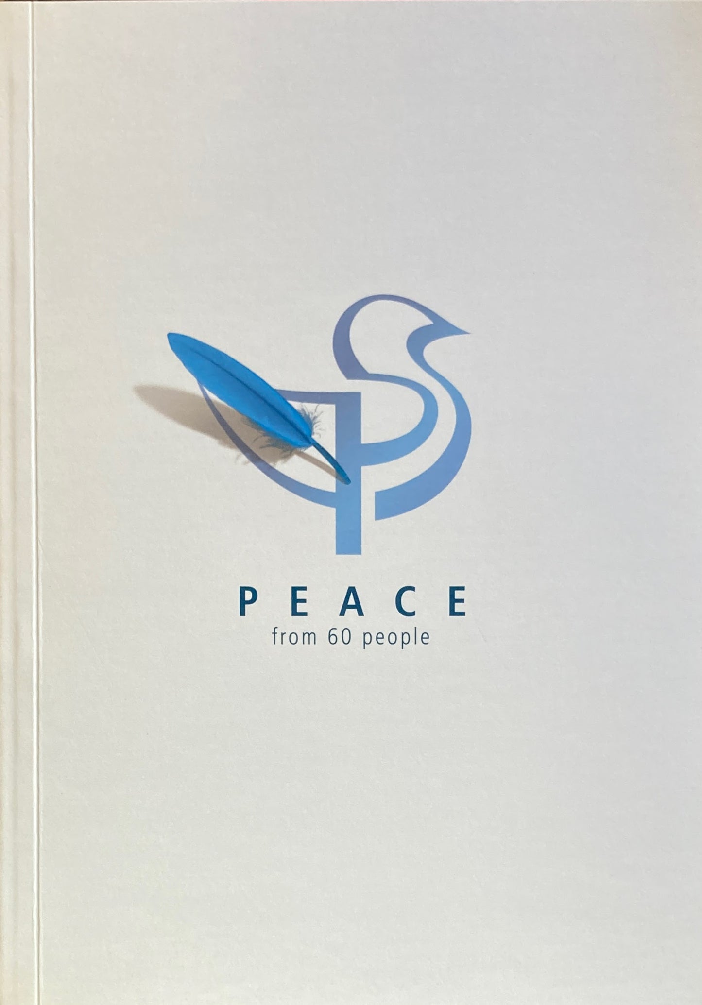平和紙業創立60周年記念メッセージブック　HEIWA PAPER The 60th Anniversary Memorial Message Book since 1946