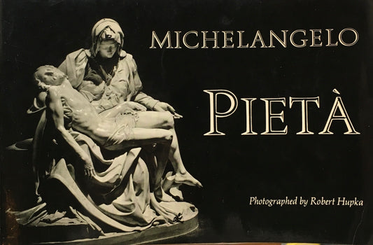 Michelangelo Pieta photographed by Robert Hupka