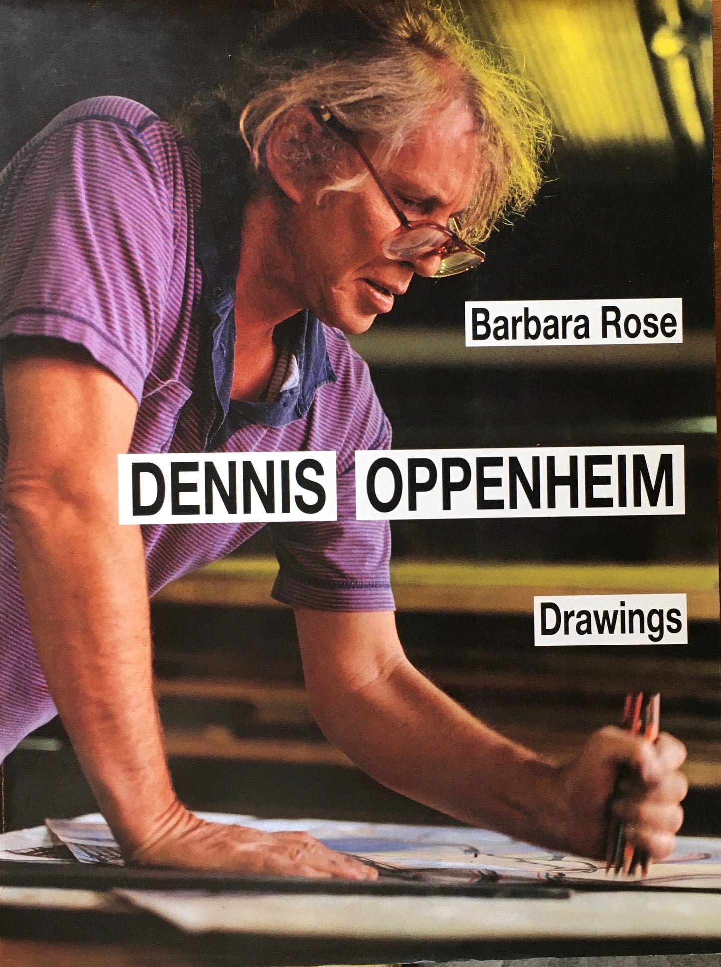 DENNIS OPPENHEIM　Drawings　Barbara Rose