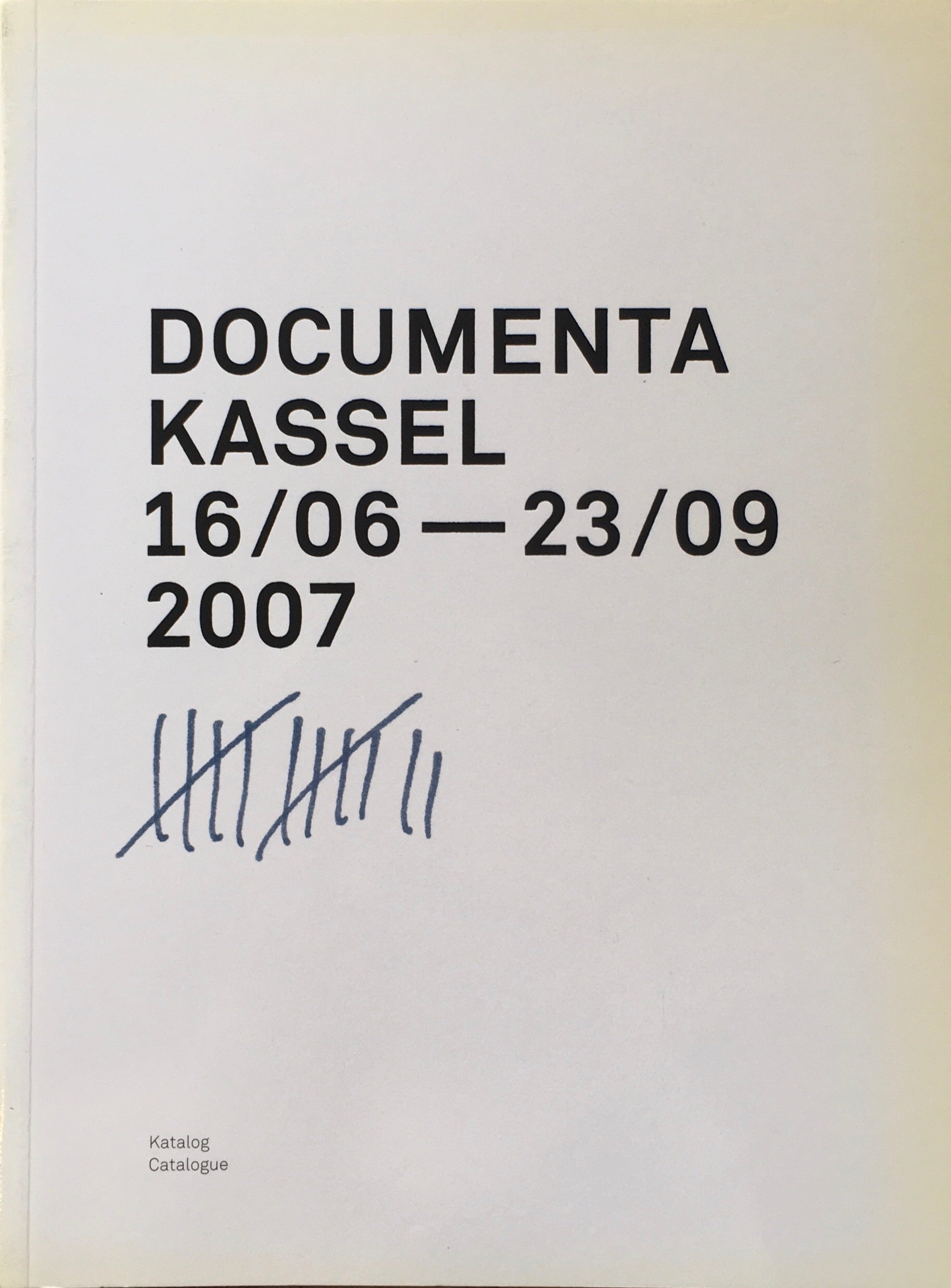 DOCUMENTA KASSEL　16/06-23/09 2007