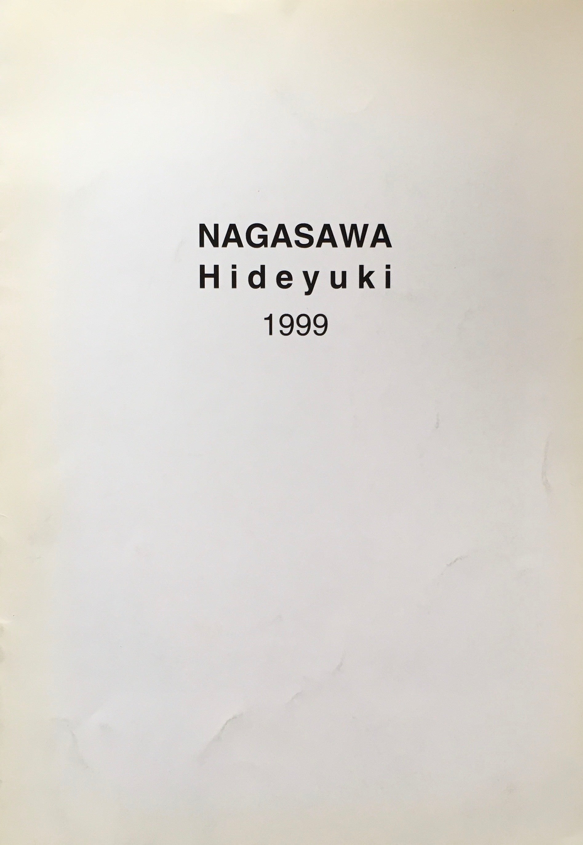 NAGASAWA Hideyuki　1999　南天子画廊