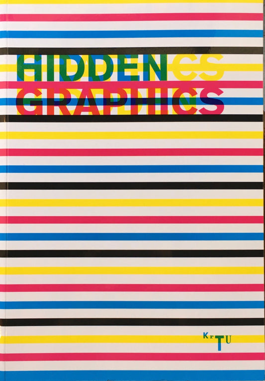 HIDDEN GRAPHICS　 Oscar Guayabero ,  Jaume Pujagut