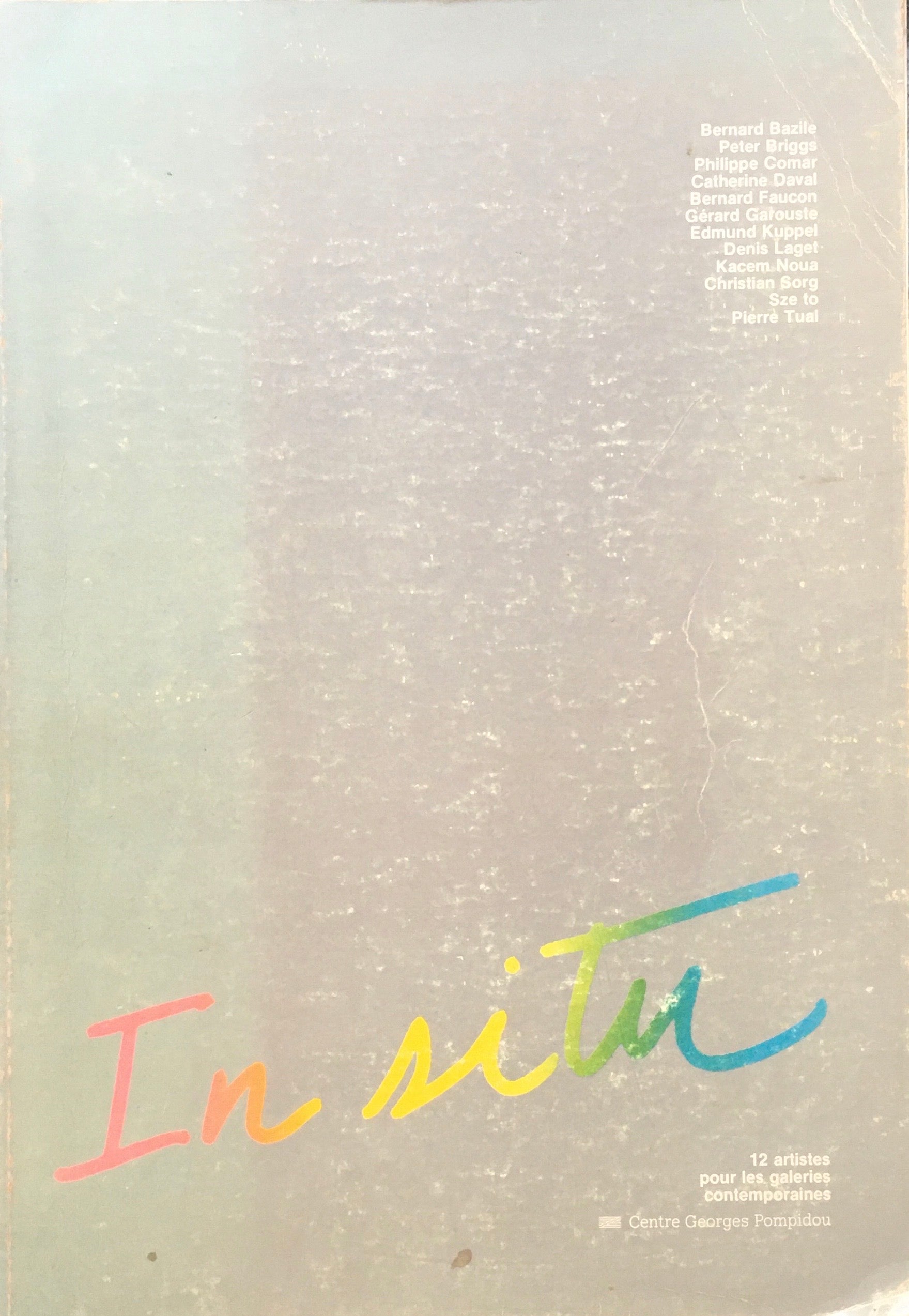 In situ　12 artistes pour les galeries contemporaines