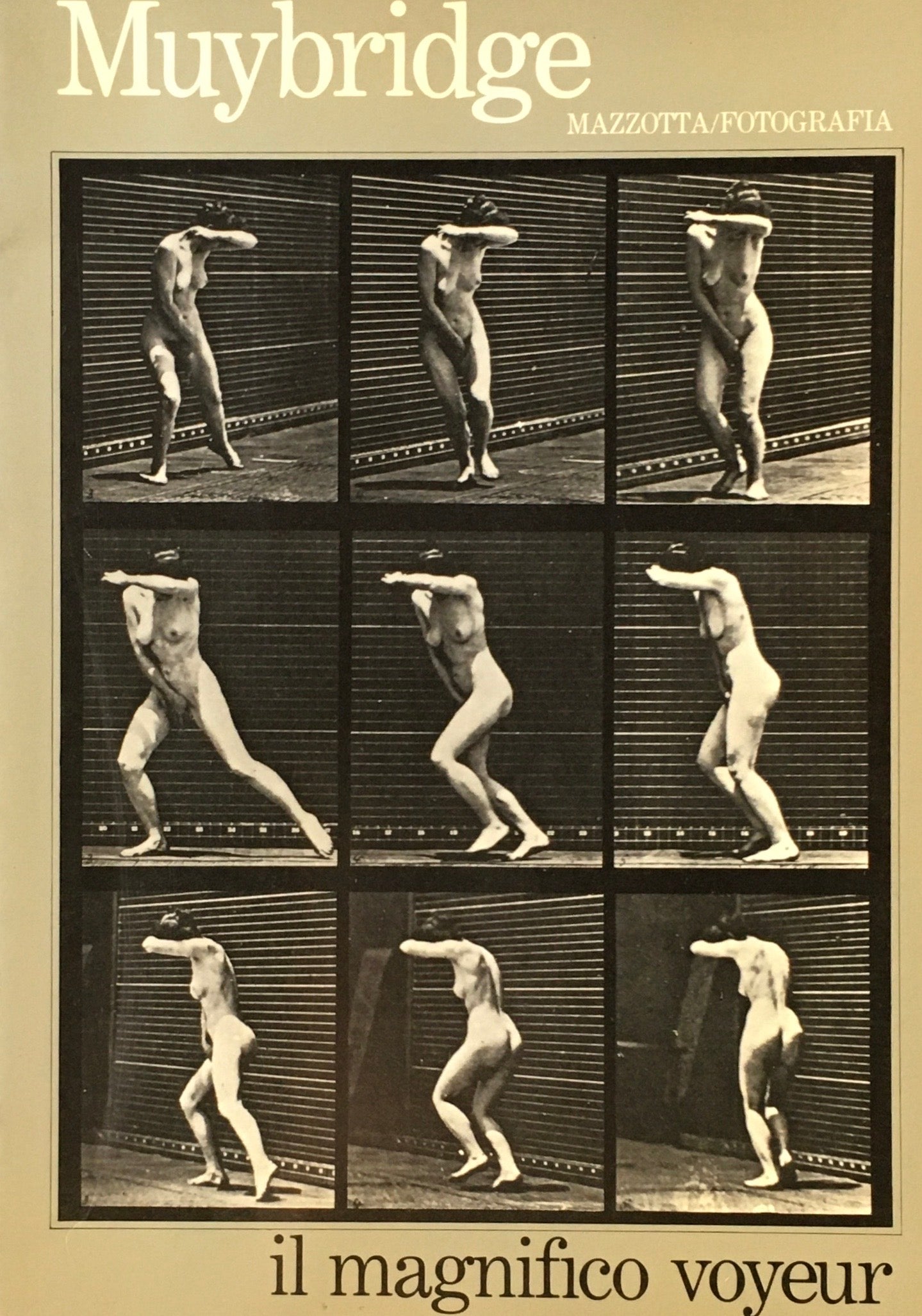 Muybridge il magnifico voyeur　エドワード・マイブリッジ