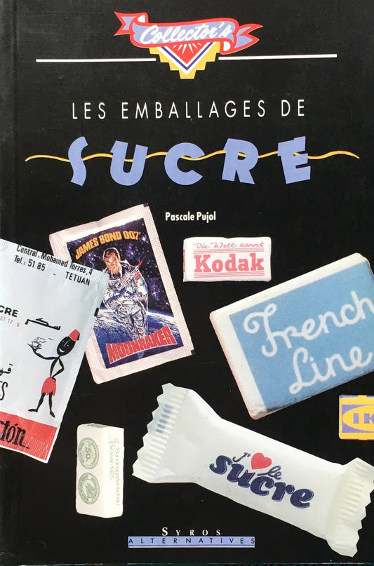 Les Emballages de Sucre　Pascale Pujol