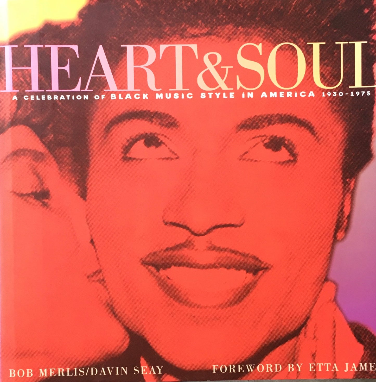 HEART&SOUL  A Celebration of Black Music Style in America 1930-1975