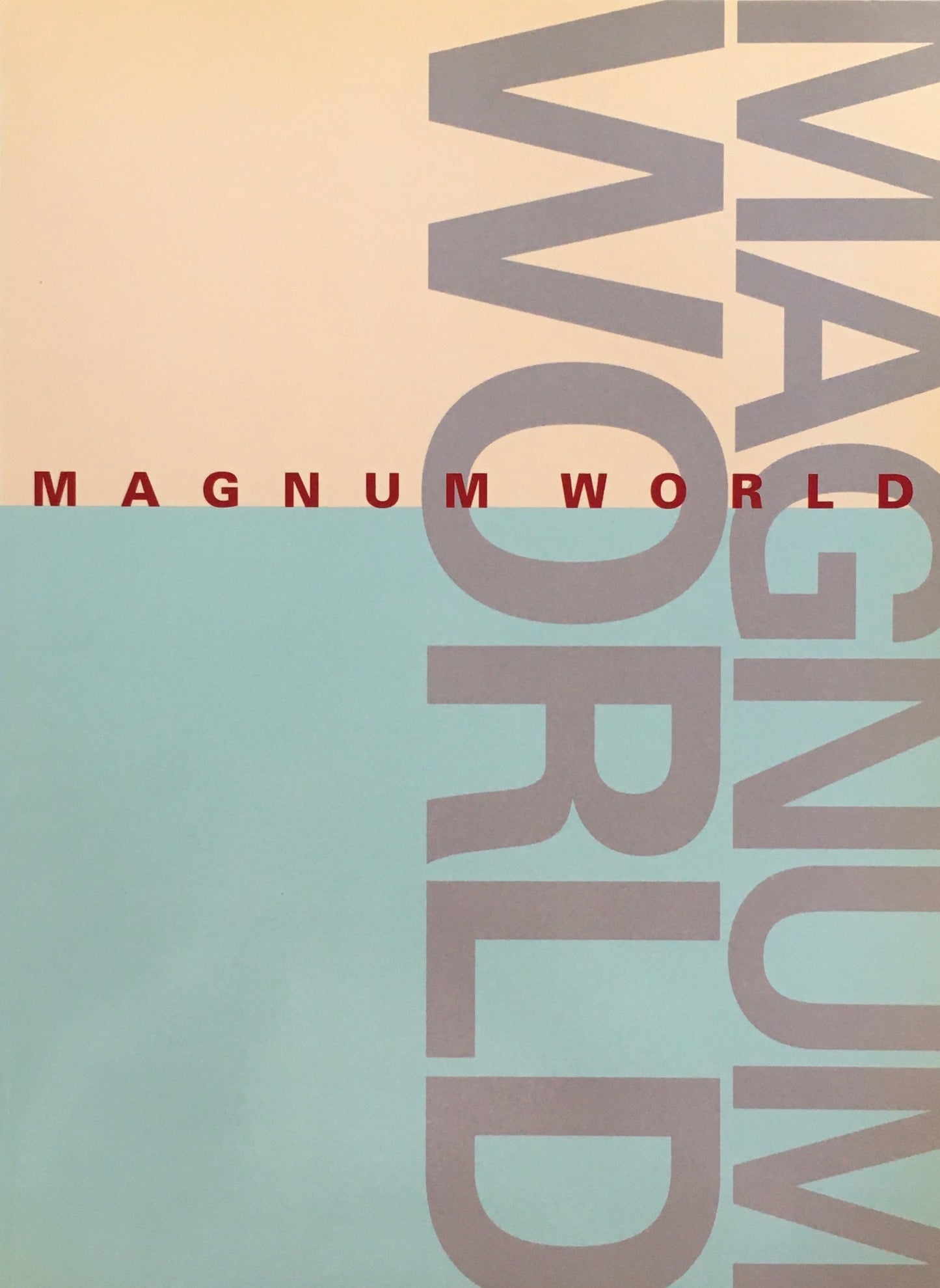 MAGNUM WORLD　マグナム・フォト創立50周年記念展