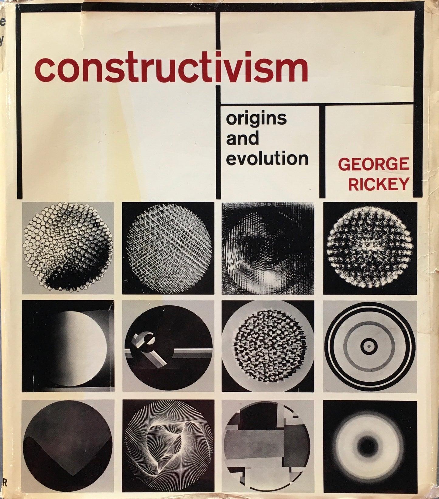 Constructivism　origins and evolution　George Rickey