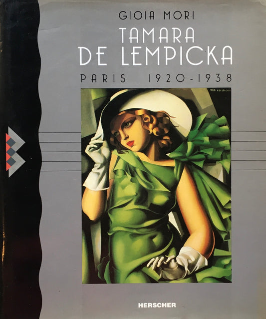 Tamara de Lempicka à Paris 1920-1938　タマラ・ド・レンピッカ　
