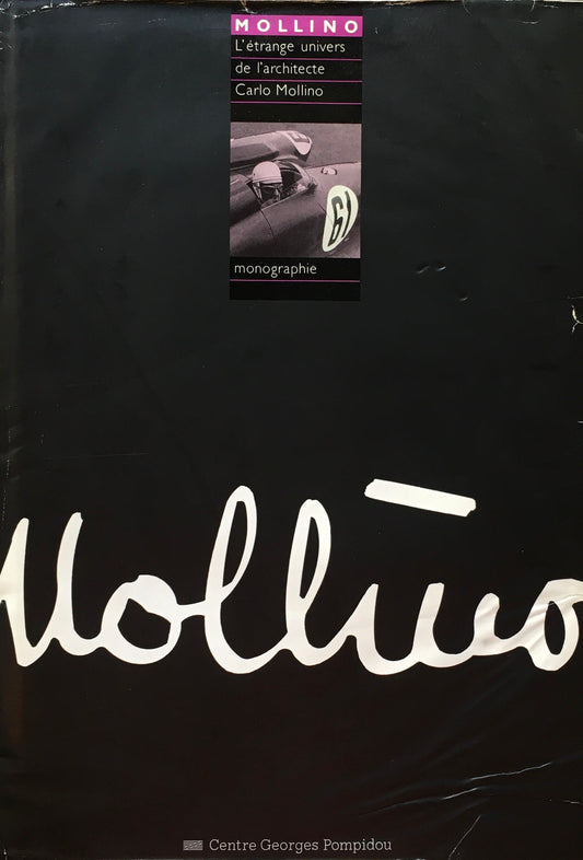 L'etrange univers de Carlo Mollino (1903-1973)　Collection Monographie