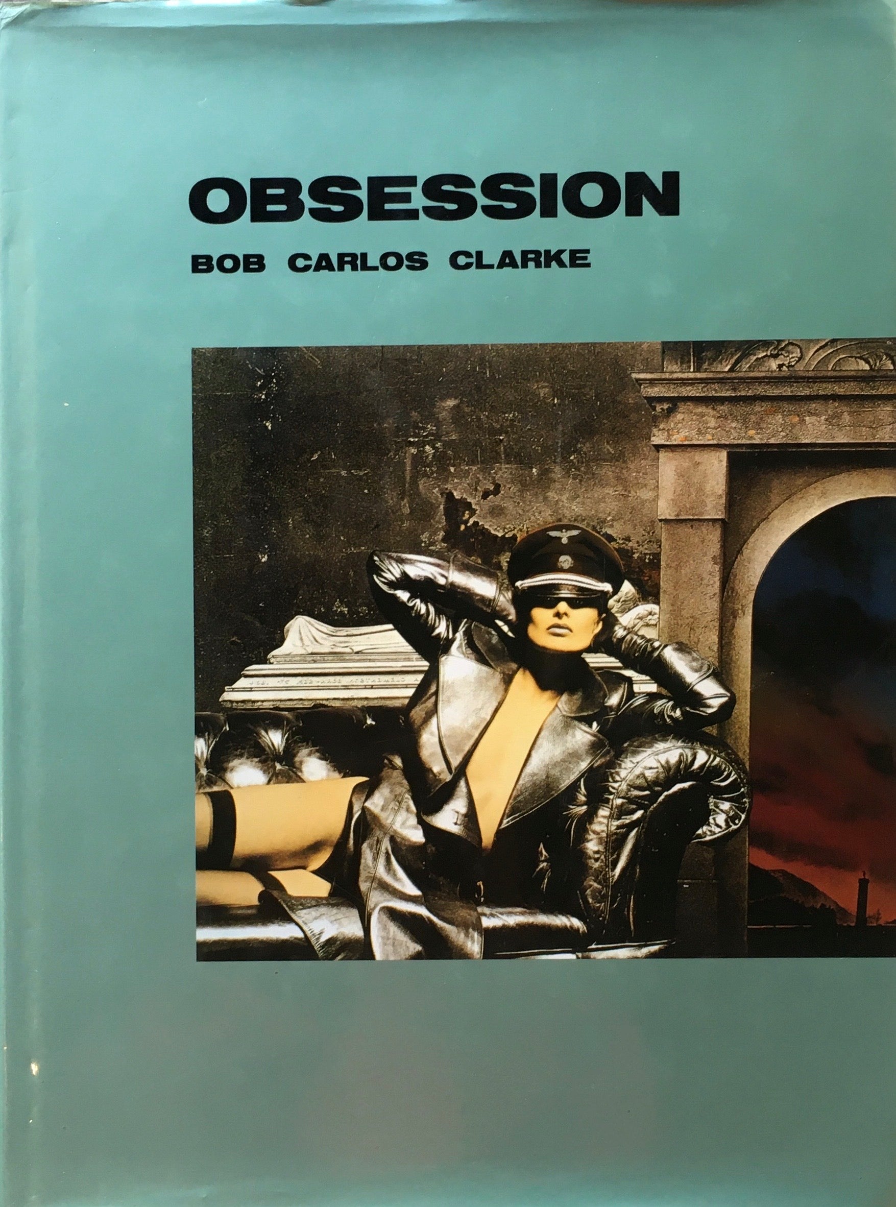 OBSESSION　BOB CARLOS CLARKE　ボブ・カルロス・クラーク