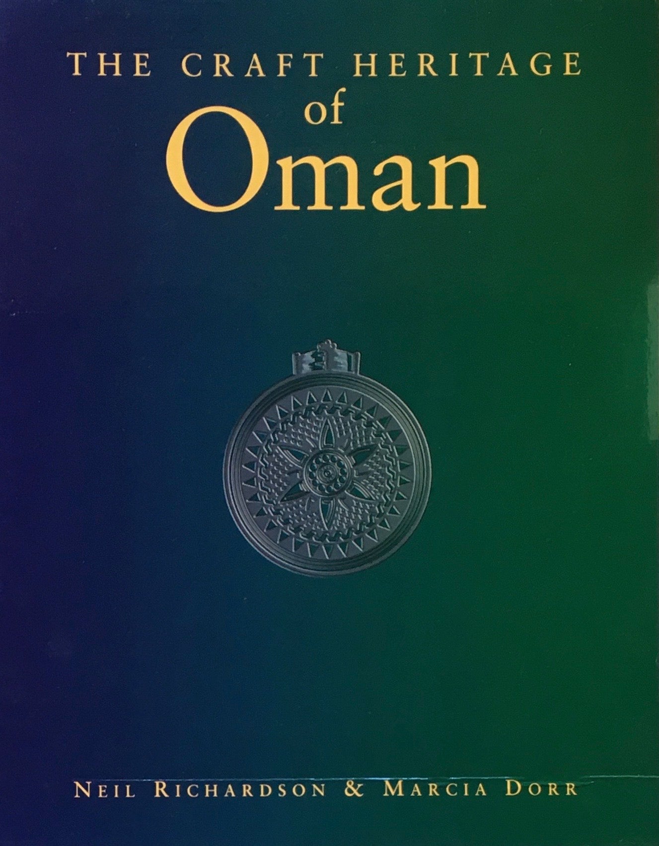 The Craft Heritage of Oman　Neil Richardson　Marcia Dorr　2冊セット