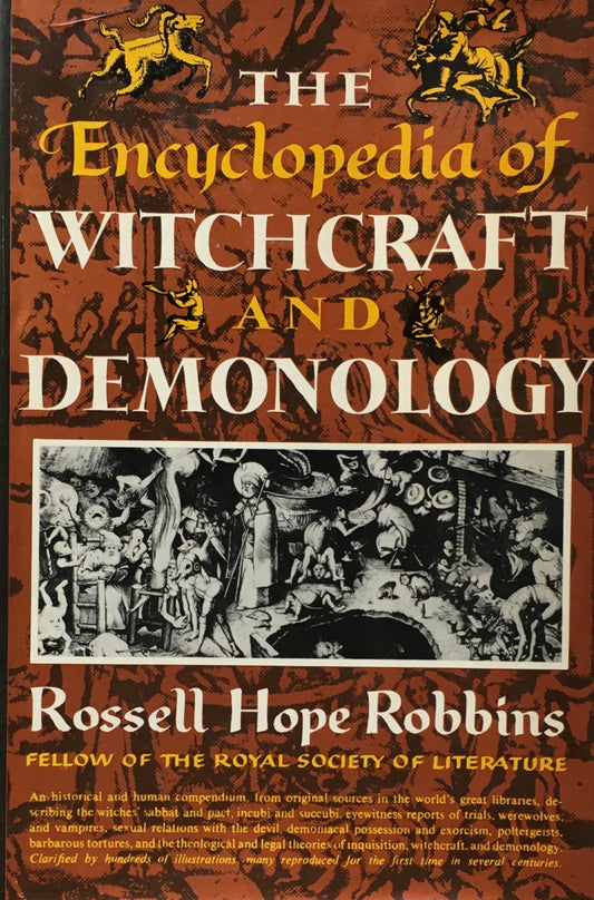The Encyclopedia Of Witchcraft & Demonology　Rossell Hope Robbins