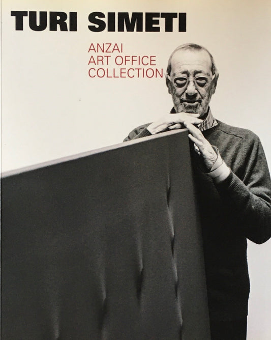 Turi Simeti　Anzai Art Office Collection